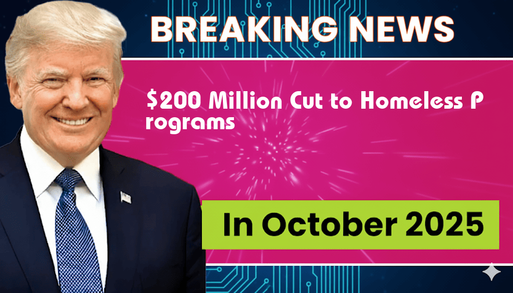 Potential $200 Million Cut to Homeless Programs Looms for 2026